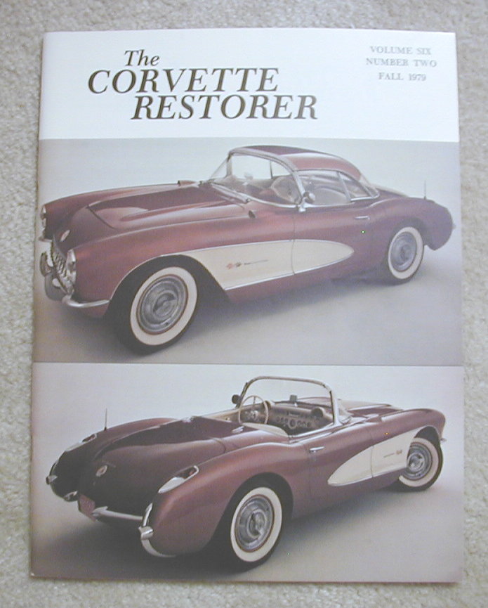 Corvette Restorer, Volume 6, Number 2, Fall 1979 - Click Image to Close